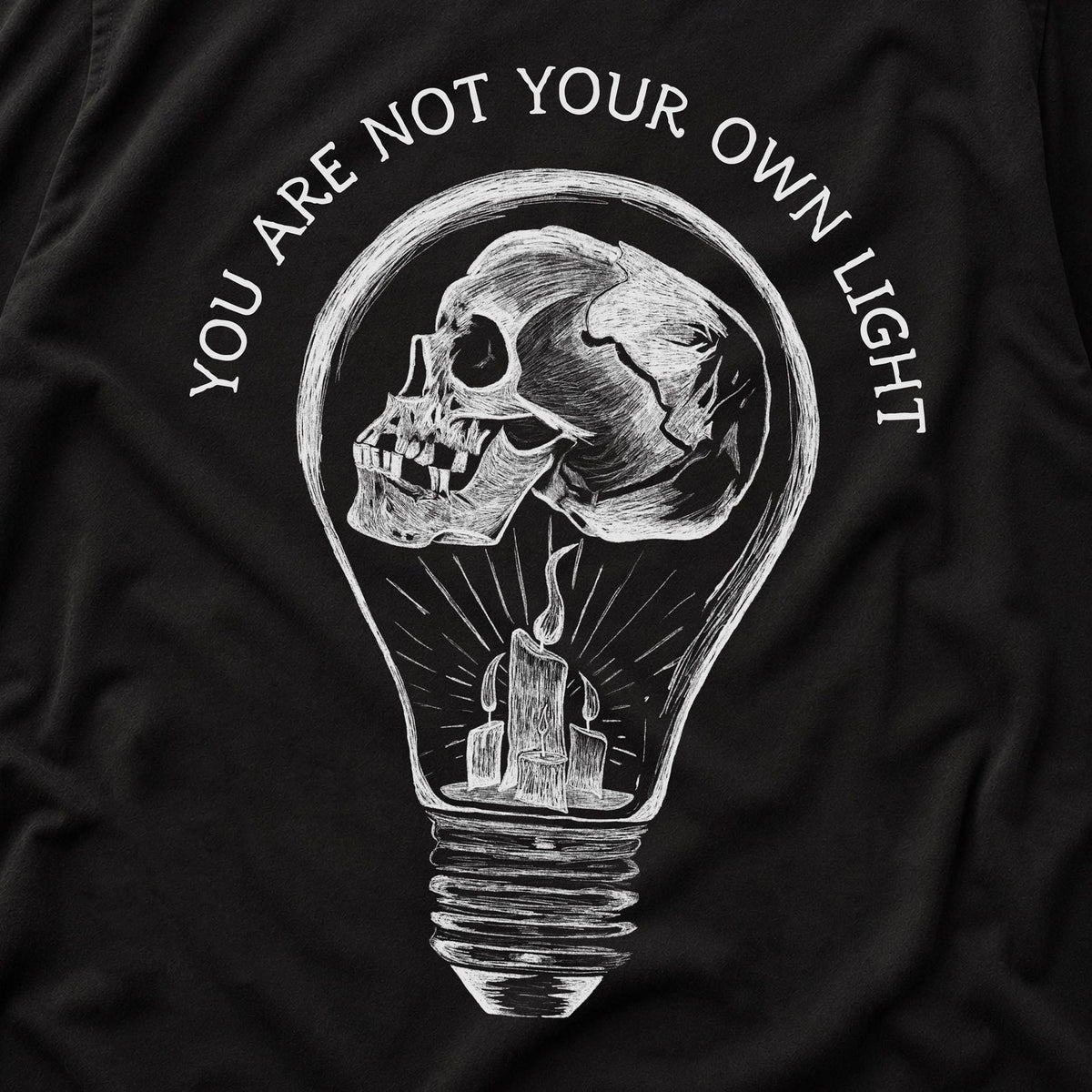 You Are Not Your Own Light Tee