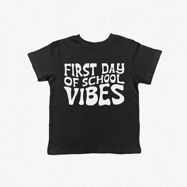 First Day of School Vibes Tee