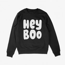 Hey Boo Adult Sweatshirt