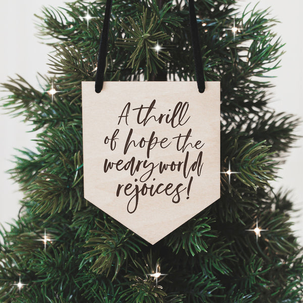 A Thrill of Hope Christmas Ornament