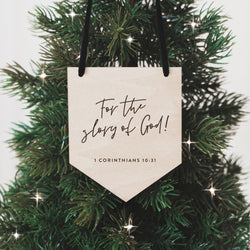 For the Glory of God • 1 Corinthians 10:31 Christmas Ornament