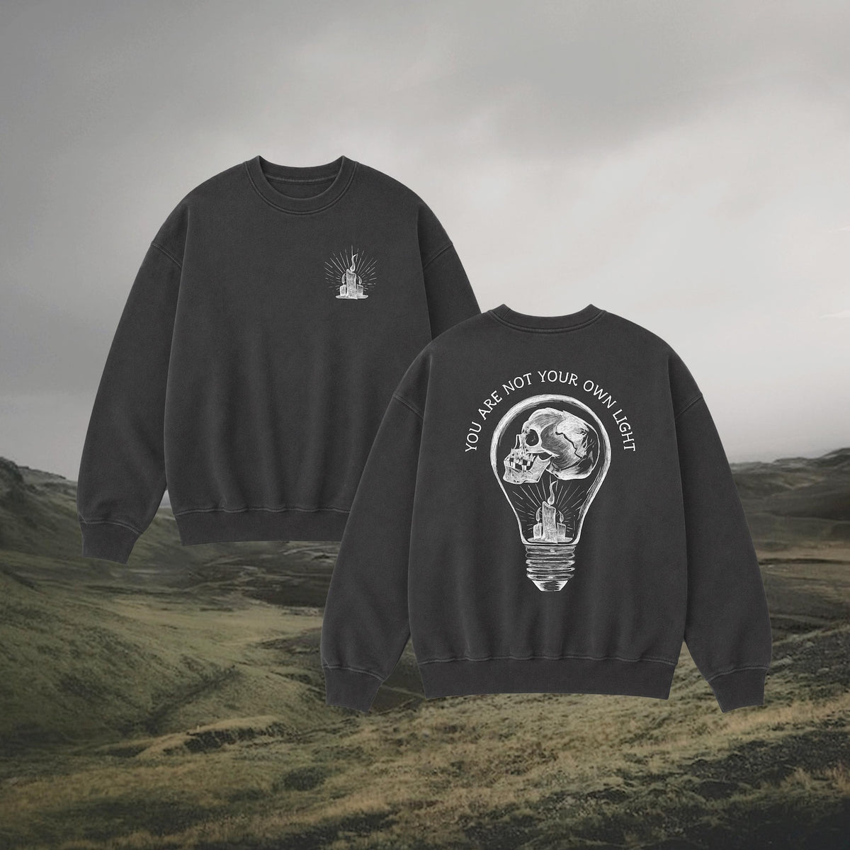You Are Not Your Own Light Sweatshirt