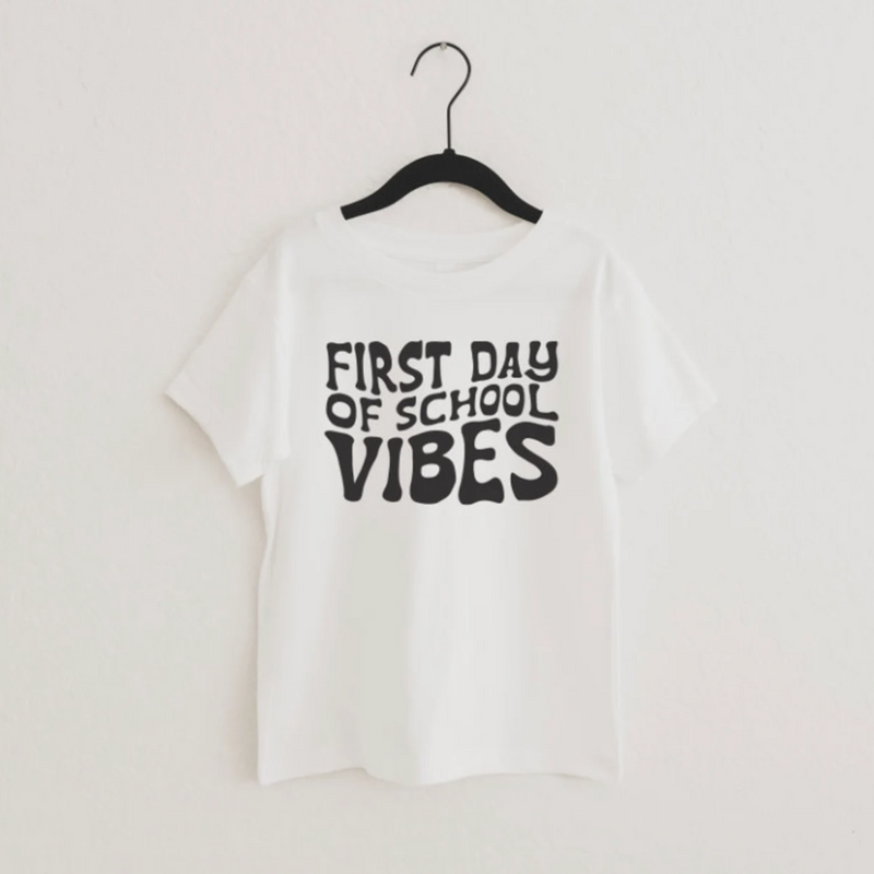 First Day of School Vibes Tee